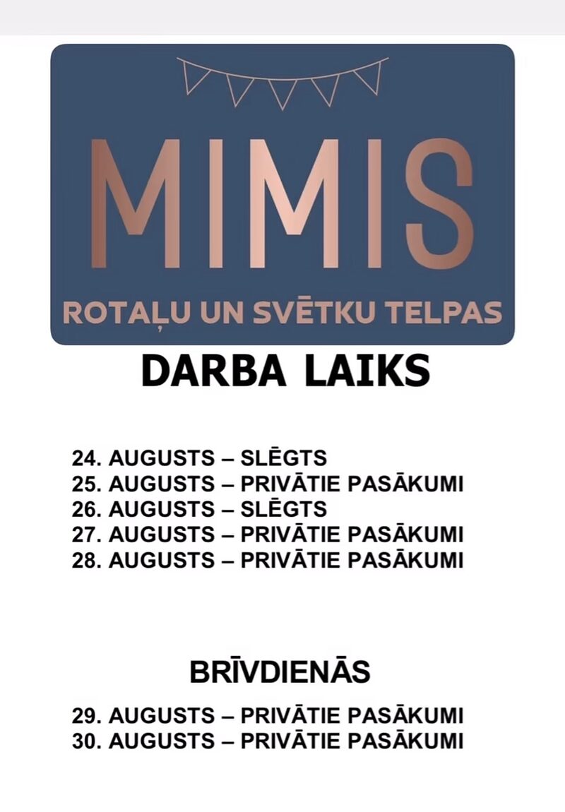 Darba laiks 24.08.26.-30.08.26.